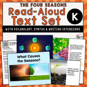 The Four Seasons: Read-Aloud Text Set for Kindergarten